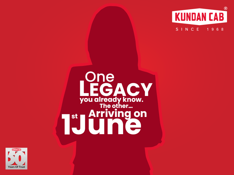 Kundan Cab — One Legacy. Arriving 1st June