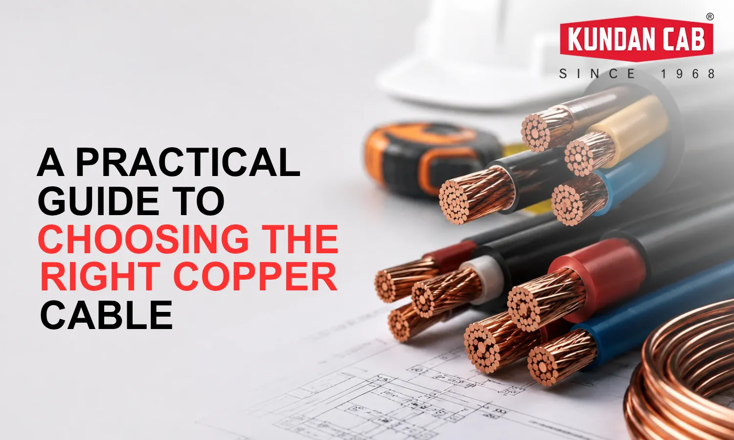 A Practical Guide to Choosing the Right Copper Cable
